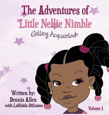 Book cover for The Adventures of Little Nellie Nimble