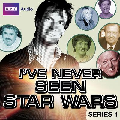 Book cover for I've Never Seen Star Wars  Series 1