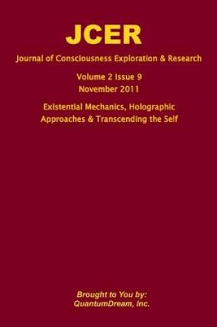 Cover of Journal of Consciousness Exploration & Research Volume 2 Issue 9