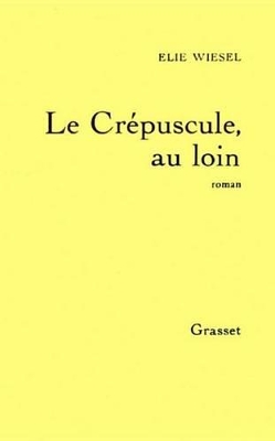 Book cover for Le Crepuscule, Au Loin