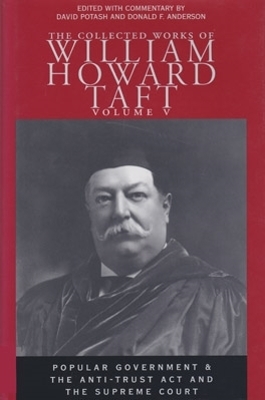 Cover of The Collected Works of William Howard Taft, Volume V
