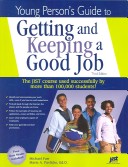 Book cover for Young Person's Guide to Getting and Keeping a Good Job