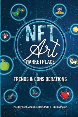 Book cover for The NFT Art Marketplace