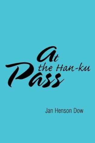 Cover of At the Han-ku Pass