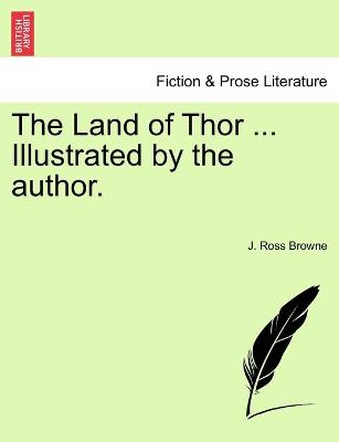 Book cover for The Land of Thor ... Illustrated by the author.