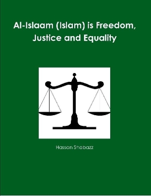 Book cover for Al-Islaam (Islam) is Freedom, Justice and Equality