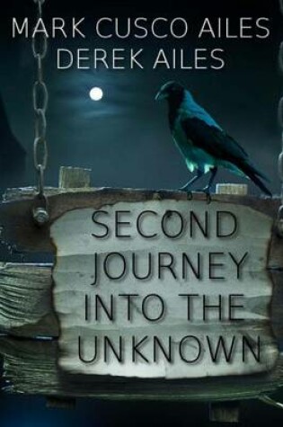 Cover of Second Journey Into the Unknown