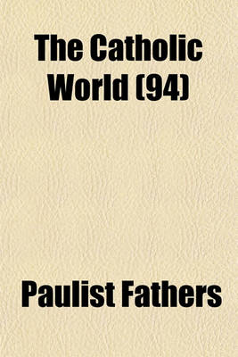 Book cover for The Catholic World (94)