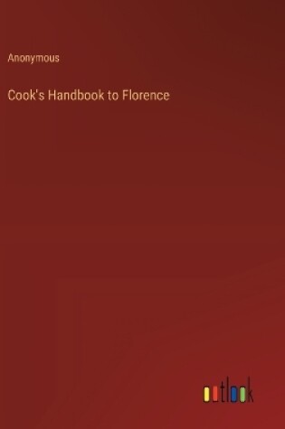 Cover of Cook's Handbook to Florence