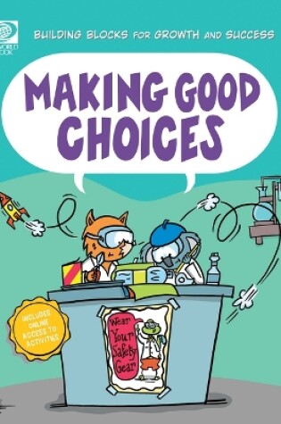 Cover of Making Good Choices