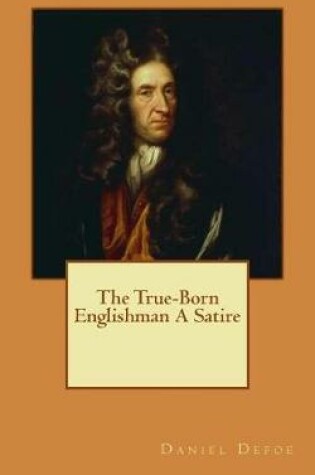 Cover of The True-Born Englishman a Satire