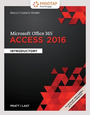 Book cover for MindTap Computing, 2 terms (12 months) Printed Access Card for  Pratt/Last's Shelly Cashman Series� Microsoft� Office 365 & Access 2016: Comprehensive