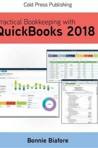 Cover of Practical Bookkeeping with QuickBooks 2018