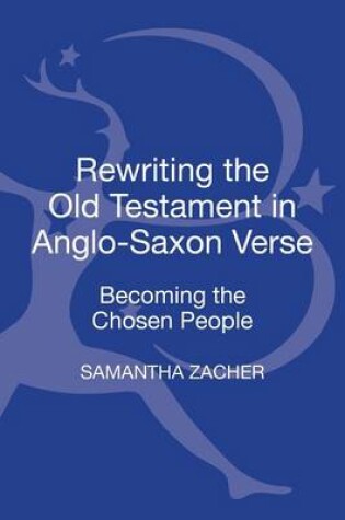 Cover of Rewriting the Old Testament in Anglo-Saxon Verse