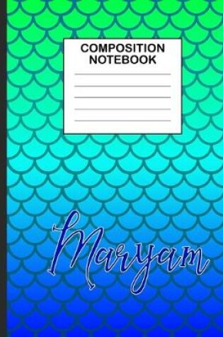 Cover of Maryam Composition Notebook