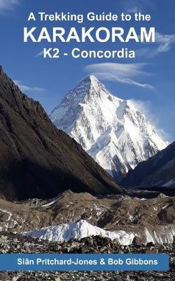 Book cover for A Trekking Guide to the Karakoram