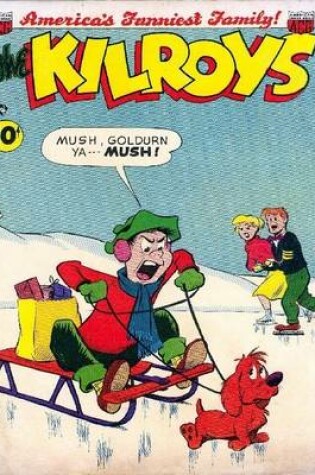 Cover of Kilroys Number 40 Childrens Comic Book