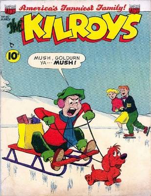 Book cover for Kilroys Number 40 Childrens Comic Book