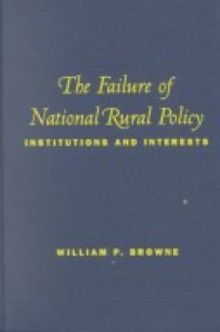 Cover of The Failure of National Rural Policy