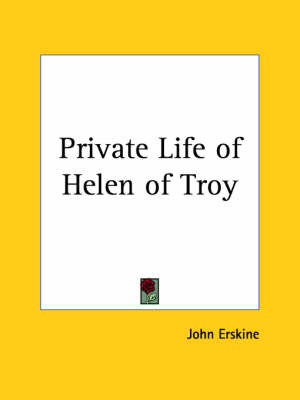 Book cover for Private Life of Helen of Troy (1925)