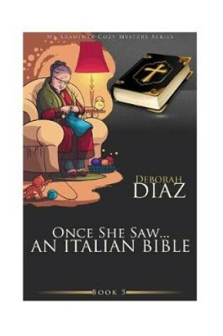 Cover of Once She Saw... An Italian Bible