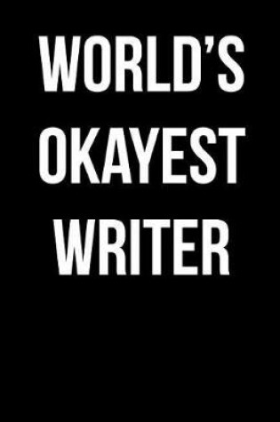 Cover of World's Okayest Writer