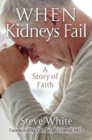Cover of When Kidneys Fail