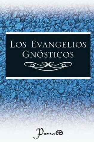 Cover of Los evangelios gnosticos