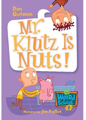 Book cover for Mr. Klutz Is Nuts!