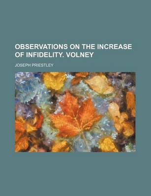 Book cover for Observations on the Increase of Infidelity. Volney