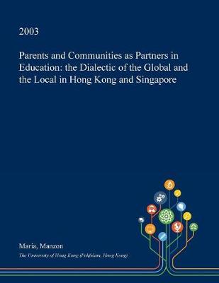 Book cover for Parents and Communities as Partners in Education