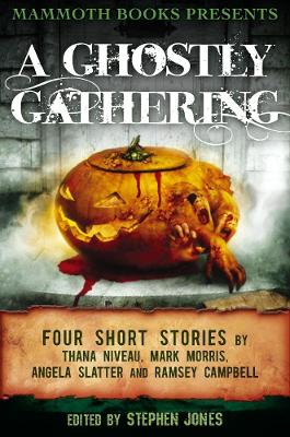 Book cover for Mammoth Books presents A Ghostly Gathering