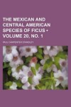 Book cover for The Mexican and Central American Species of Ficus