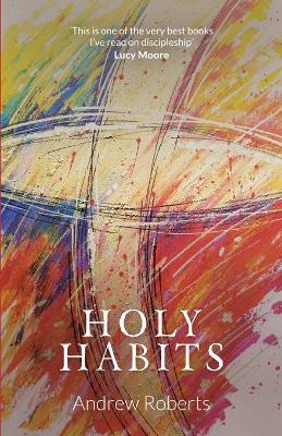 Book cover for Holy Habits