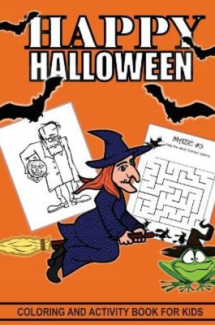 Cover of Halloween Coloring And Activity Book For Kids