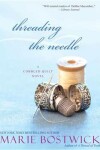 Book cover for Threading the Needle