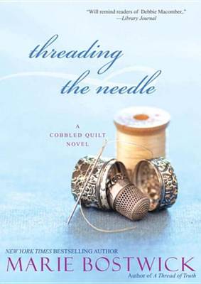 Book cover for Threading the Needle