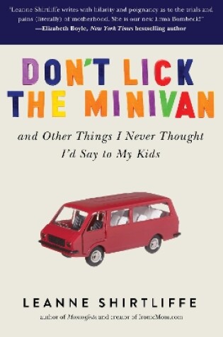 Cover of Don't Lick the Minivan