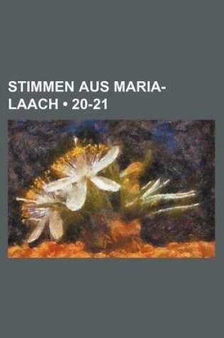 Cover of Stimmen Aus Maria-Laach (20-21)