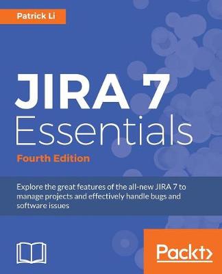 Book cover for JIRA 7 Essentials - Fourth Edition