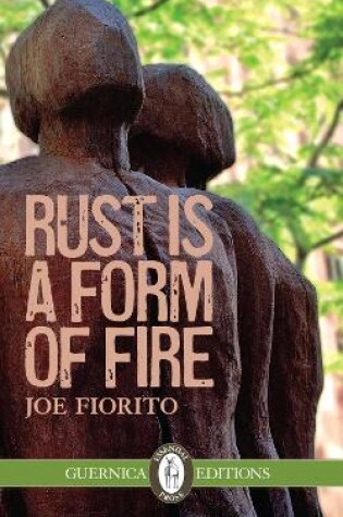 Cover of Rust Is A Form of Fire Volume 107