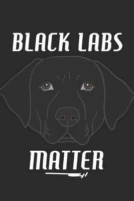 Book cover for Black Labs Matter