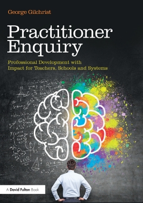 Book cover for Practitioner Enquiry