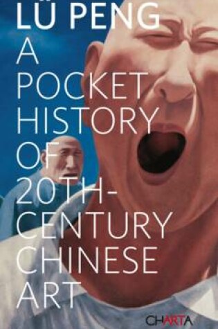 Cover of A Pocket History of 20th-century Chinese Art