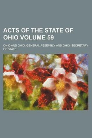 Cover of Acts of the State of Ohio Volume 59