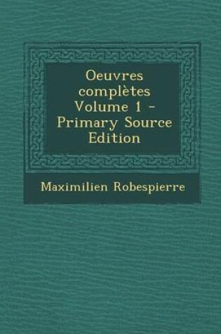 Cover of Oeuvres Completes Volume 1