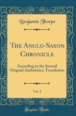 Cover of The Anglo-Saxon Chronicle, Vol. 2