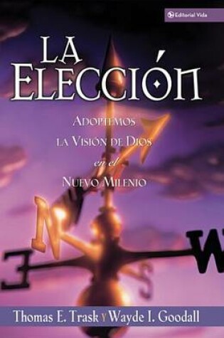 Cover of La Elección