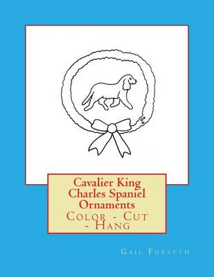 Book cover for Cavalier King Charles Spaniel Ornaments