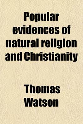Book cover for Popular Evidences of Natural Religion and Christianity